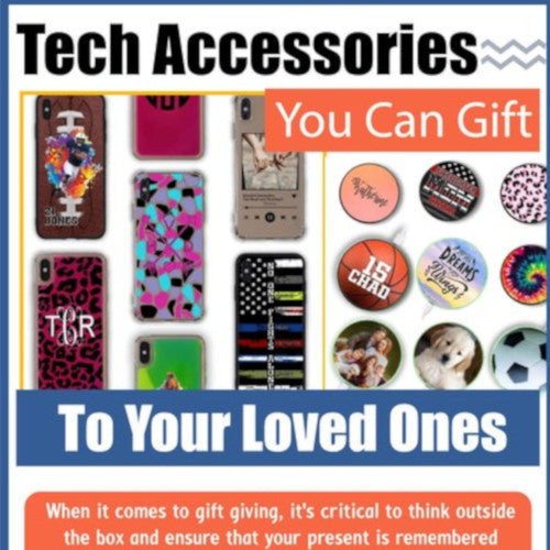 Tech Accessories You Can Gift To Your Loved Ones